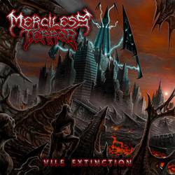Merciless Terror : Vile Extinction